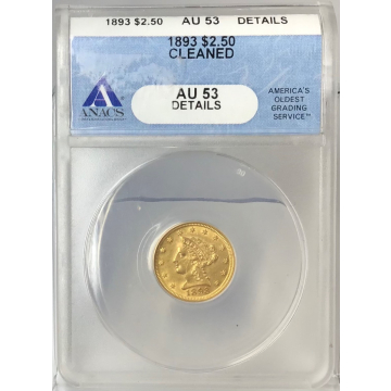 1893 $2.50 Liberty Head Quarter Eagle ANACS AU53 Details