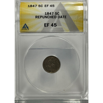 1847 Half Dime ANACS XF45 Repunched Date