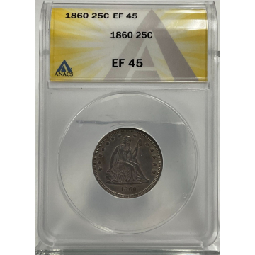 1860 Seated Quarter ANACS XF45