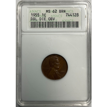 1955 1C Doubled Die Obverse Lincoln Cent - Type 1 Wheat Reverse ANACS MS62 bn