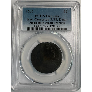 1803 1C Small Date, Sm Frac Draped Bust Cent PCGS P/FR Detail