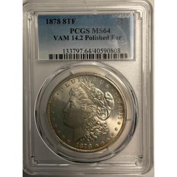 1878 8TF $1 8TF VAM 14-2 Morgan Dollar PCGS MS64