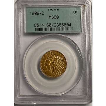 1909-D $5 Indian Head PCGS MS60
