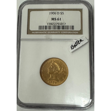 1906-D Half Eagle - Motto $5 NGC MS61