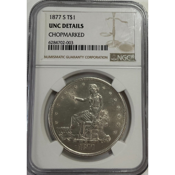 1877-S Trade $1 NGC Unc Details Chopmarked