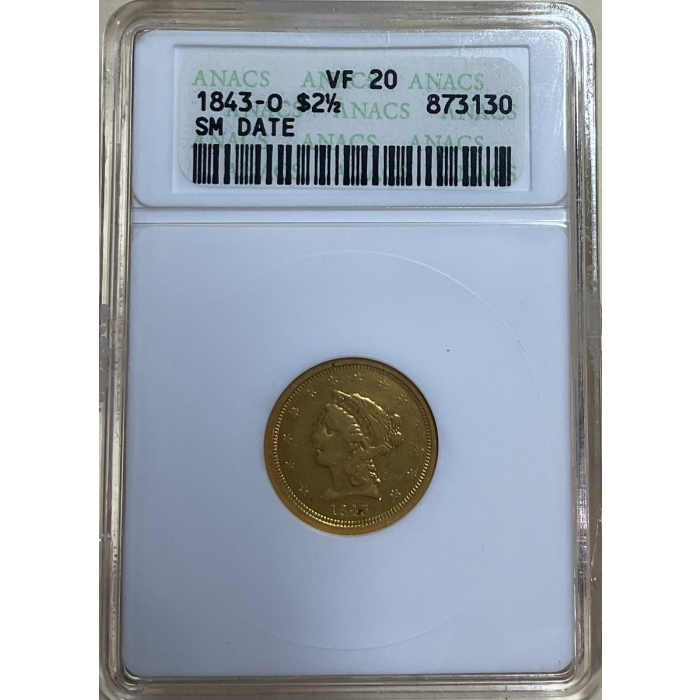 1843-O $2.50 Liberty ANACS VF20 Small Date