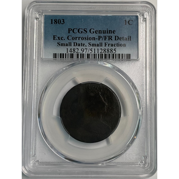 1803 1C Small Date, Sm Frac Draped Bust Cent PCGS P/FR Detail
