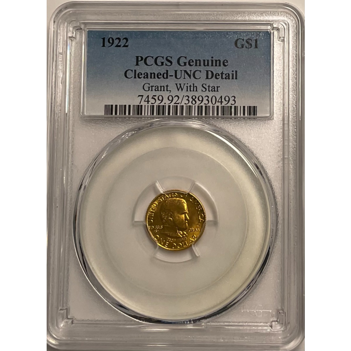 GRANT, WITH STAR 1922 G$1 Gold Commemorative PCGS UNC DETAILS CLEANED