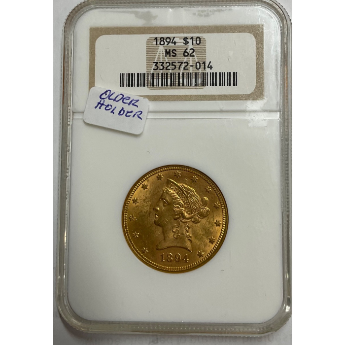 1894 $10 Liberty NGC MS62